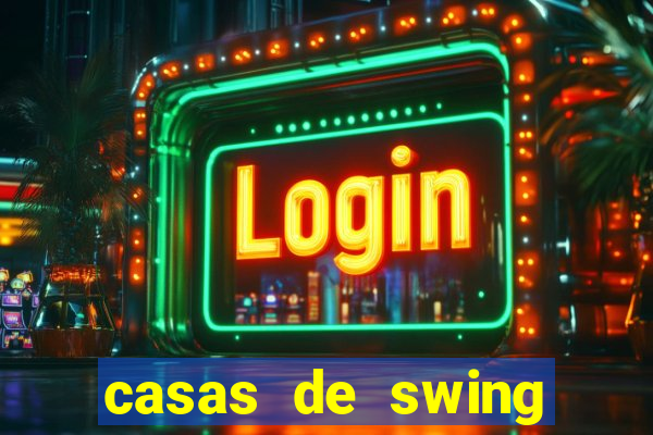 casas de swing porto alegre